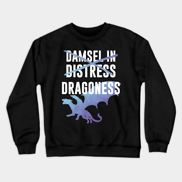 Dragoness, Not In Distress Crewneck Sweatshirt by polliadesign